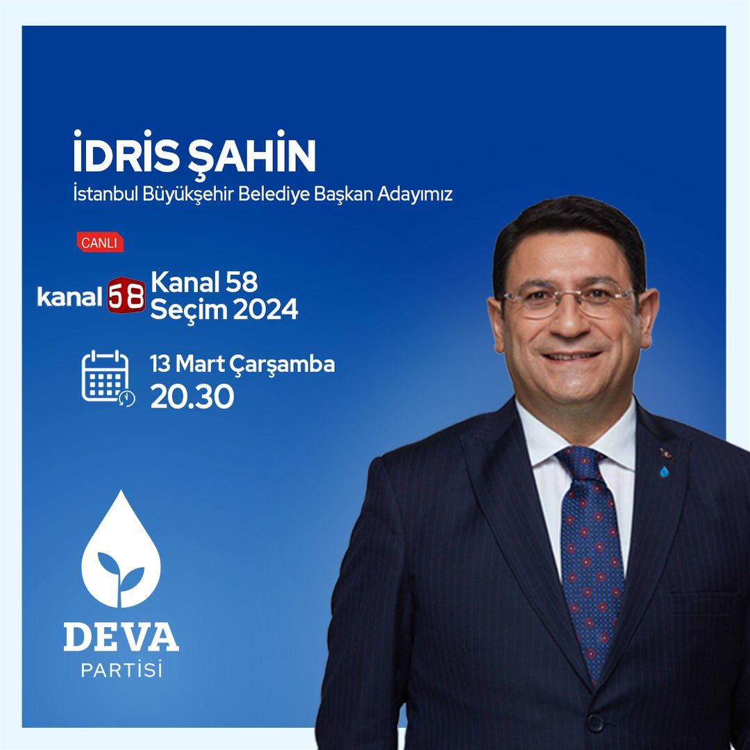 Deva Partisi İstanbul Büyükşehir Belediye Başkan Adayı İdris Şahin, Medya Programlarına Konuk Olacak