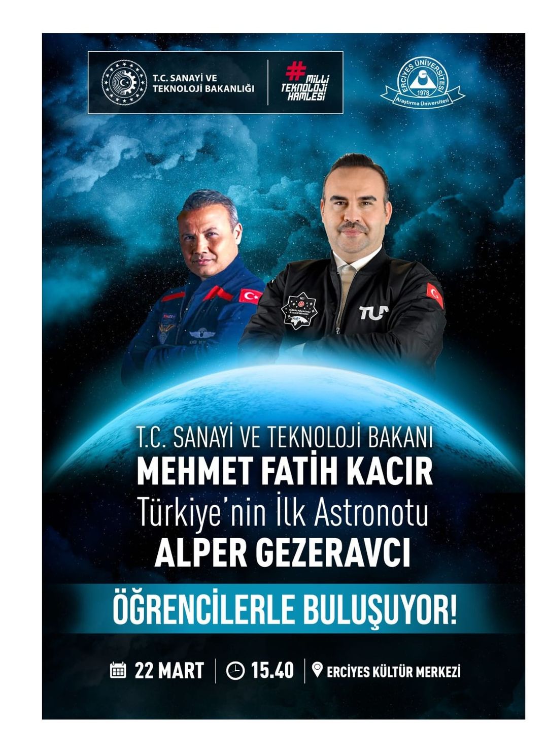 Türkiye'nin Sanayi ve Teknoloji Bakanı ve Astronot, Öğrencilerle Erciyes Üniversitesi'nde Buluşacak