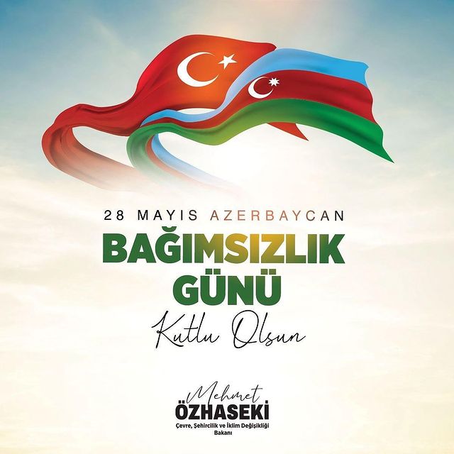 AK Parti Genel Başkan Yardımcısı Mehmet Özhaseki, Azerbaycan'ın Bağımsızlık Gününü Kutladı