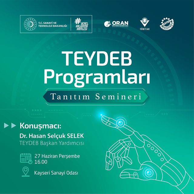 Kayseri Sanayi Odası, TEYDEB Programları Tanıtım Semineri Düzenliyor