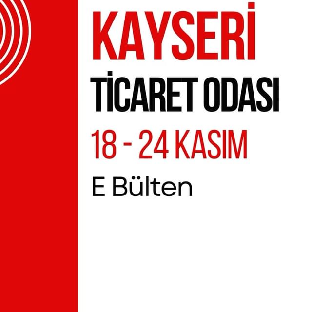 Kayseri Ticaret Odası Faaliyetlerini Duyurdu