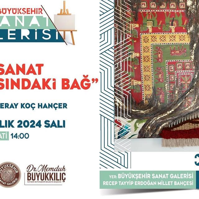 Kayseri'de Zanaat ile Sanat Buluştu: Özel Sergi Açıldı