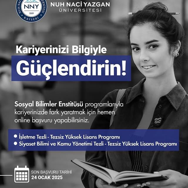 2024-2025 Eğitim-Öğretim Yılında Yüksek Lisans ve Doktora Programlarına Başvurular Başladı